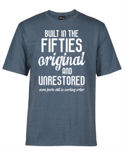 Built in the fiftes tee shirt