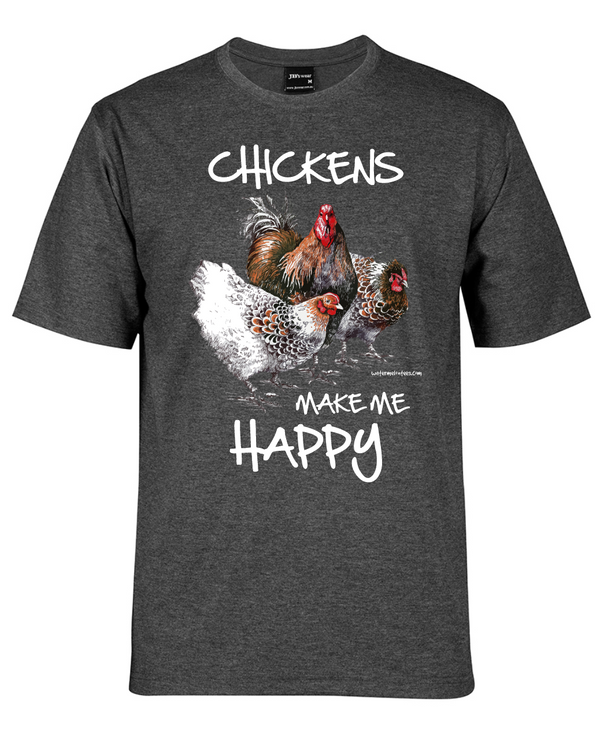 Chickens make me happy tee shirt